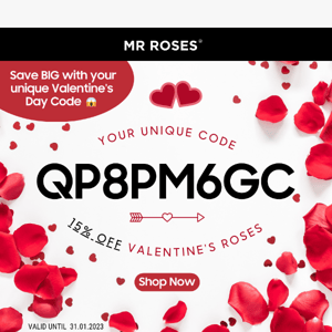 Just for you: Unique 15% OFF Code for Valentine's Day