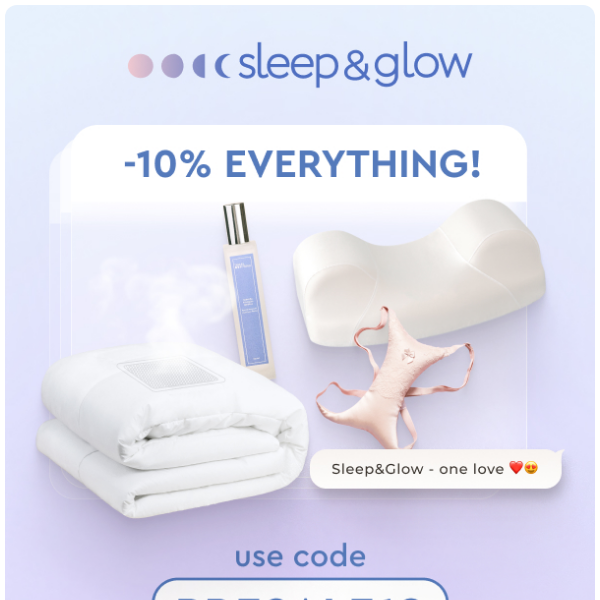 Sleep & Glow - Latest Emails, Sales & Deals