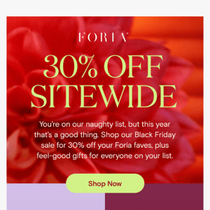 30% OFF STARTS NOW