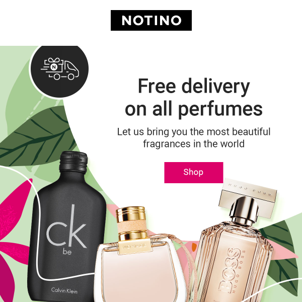 😱 Free delivery on ALL perfumes! - Notino