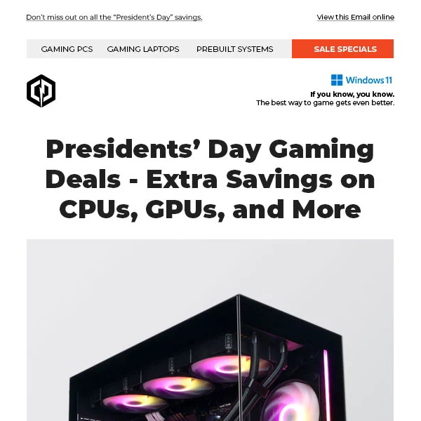 ✔ President's Day Gaming PC Deals - Extra Rebates and More