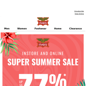 Up To 77%* Off | Super Summer Sale Starts Now