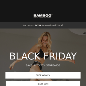 Hey Bamboo Underwear, Black Friday is On!