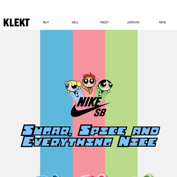 Don't miss the Nike SB x Powerpuff Girls Pack 🩷💙💚 - KLEKT