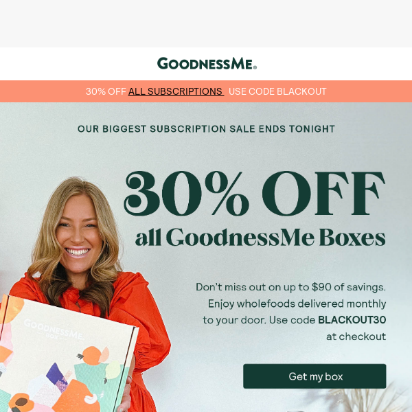 30% off ALL GoodnessMe Boxes