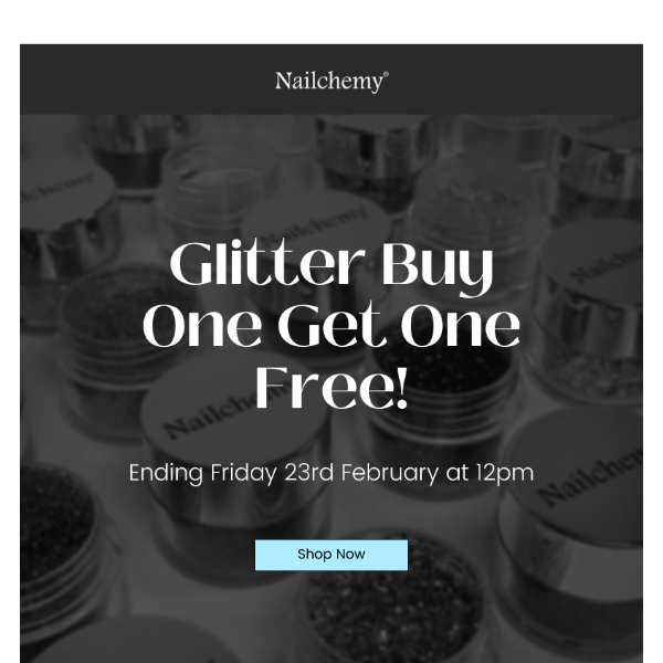 🌟 Glitter Lovers Rejoice! BOGO on Glitters - Limited Time Offer! 🌟