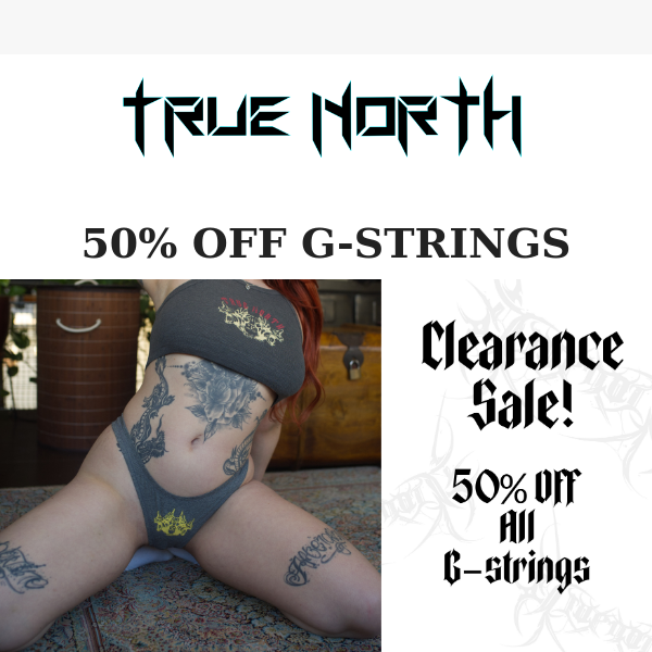 GUESS WHAT...50% OFF G-STRINGS  😱