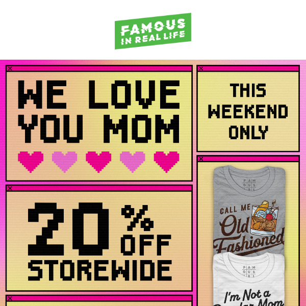 We 💖 You Mom - 20% Off Storewide