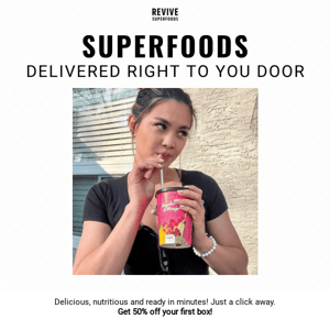 Superfoods delivered for 50% off