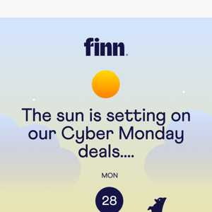 The sun is setting these Cyber Monday deals!