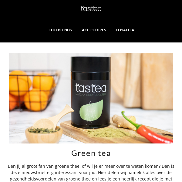 Everything about green tea