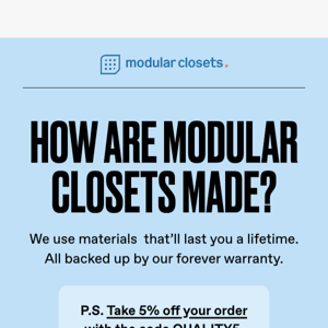 Modular Closets - Let's talk about closet quality