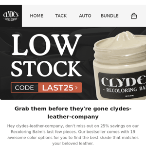 🚨 30 pieces left of Clyde's Leather Recoloring Balm Clyde's Leather Company 🚨