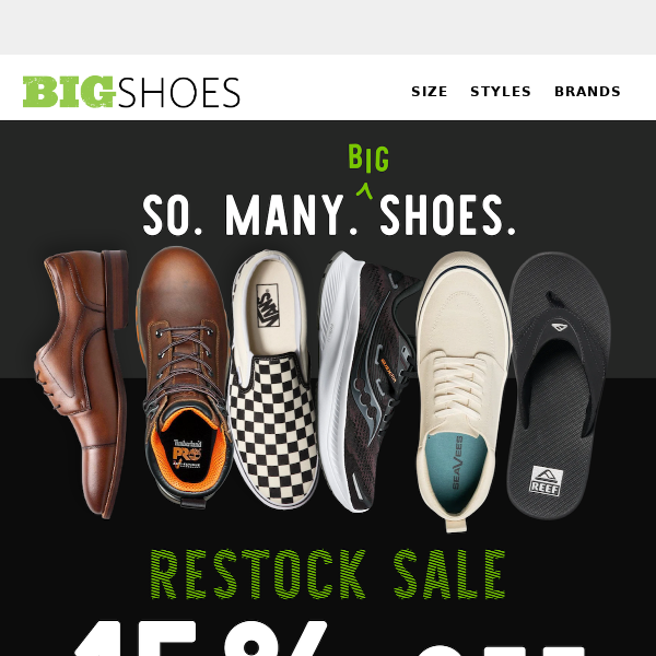 15% off Just Dropped - Big Shoes
