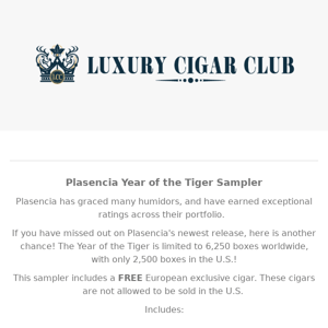 Plasencia Year of the Tiger With FREE E.U. Exclusive Cigar