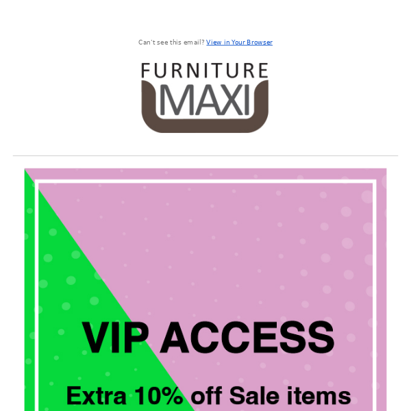 VIPs get an extra 10% off sale items