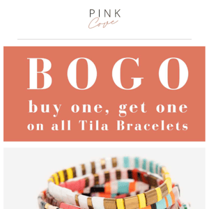 BOGO on Tila Bracelets! 😍