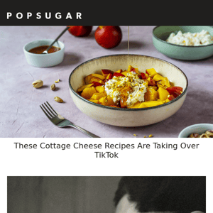 These Cottage Cheese Recipes Are Taking Over TikTok