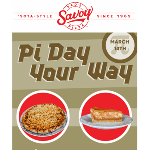 Pi Day Your Way!