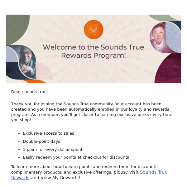 Welcome to the Sounds True Rewards Program!