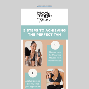 5 steps to achieving the perfect TAN!