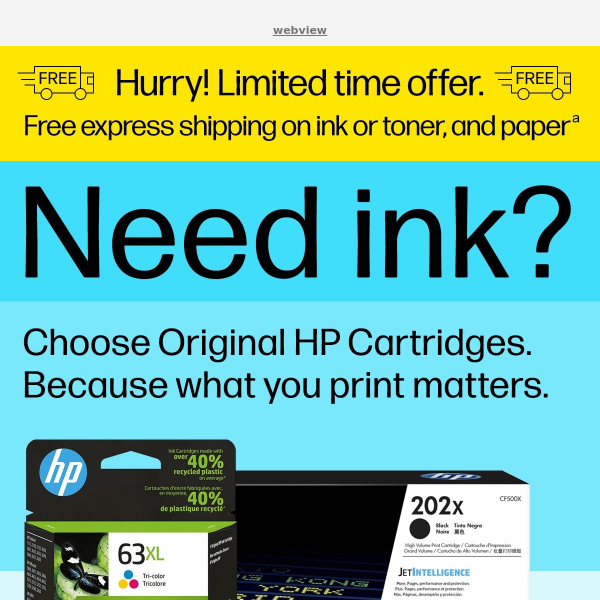 Limited time! Free express shipping on ink and toner.