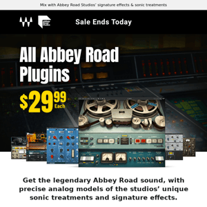 Ends Today 🎙 Abbey Road Plugin Sale