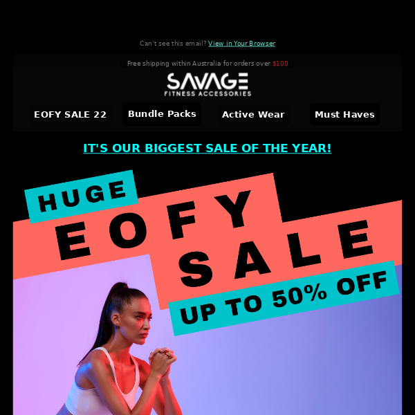 Our EOFY Sale Is On Now  Savage Fitness Accessories // Enjoy Up To 50% Off!