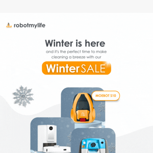 Embrace Winter with Smart Cleaning Robots - Big Savings Inside!