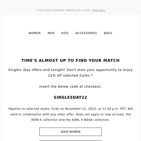 Last chance to find your SINGLES' DAY Match