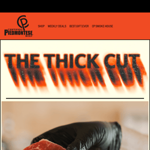 Introducing NEW Thick Cut Steaks