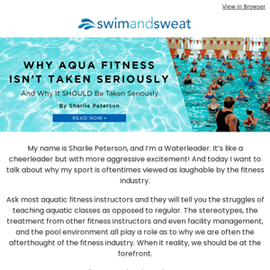 READ THE BLOG: Why Aqua Fitness Isn't Taken Seriously...