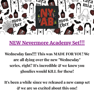 NEW Nevermore Academy Set! 💜