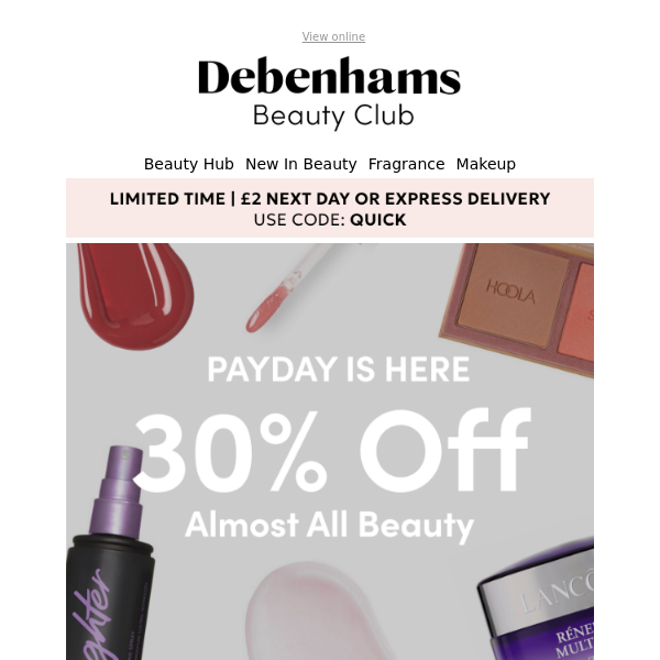 £2 Next Day Delivery ends midnight + up to 30% off almost all beauty