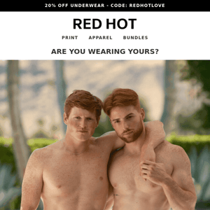 Are you wearing yours? 20% off Red Hot underwear