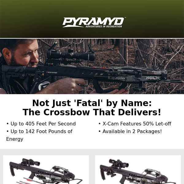 Fatal Attraction: You'll LOVE this Crossbow
