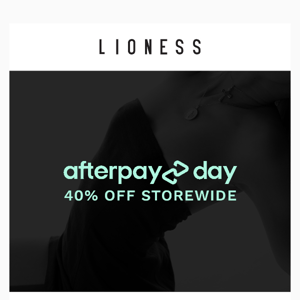 SALE STARTS NOW | AFTERPAY DAY