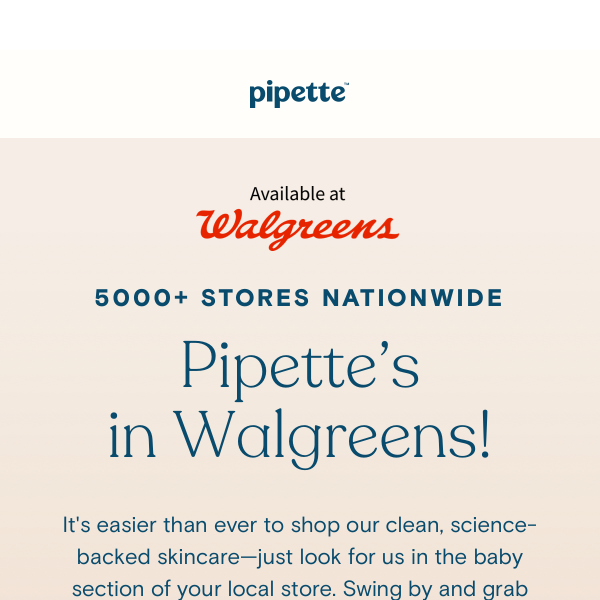 HUGE news: We’re in 5000+ Walgreens nationwide! ✨