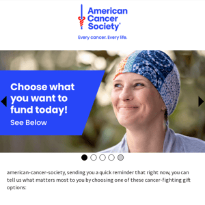 Reminder: Choose what matters to you, American Cancer Society