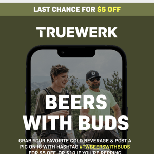 Last Call! Beers with Buds is ending 🍻