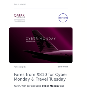 Qatar Airways , fares from $810 for Cyber Monday & Travel Tuesday