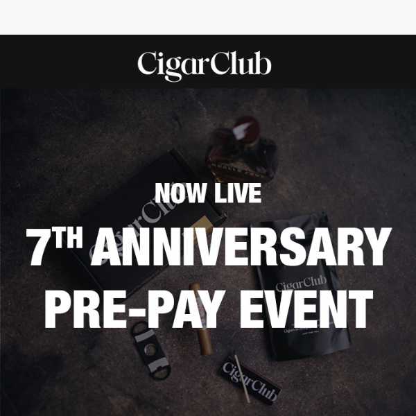 🎉 Get 2 Months Free & Celebrate CigarClub's 7th Anniversary🎉