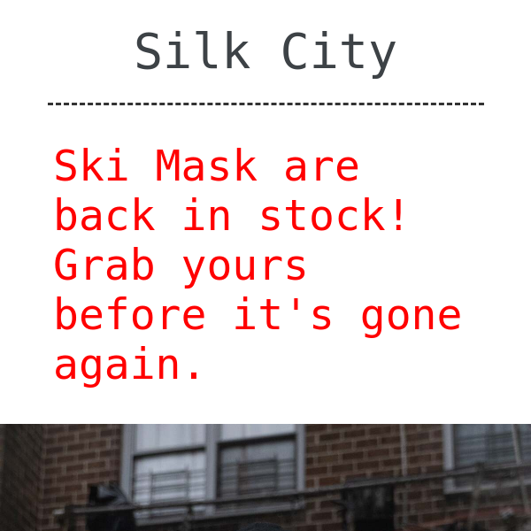 Ski Mask Restock!