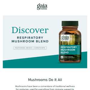 Let mushrooms support your respiratory health*
