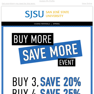 Buy More, Save More...Starts Now!