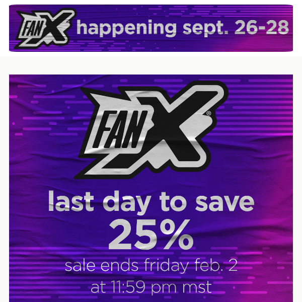 Last Day to Save 25%!