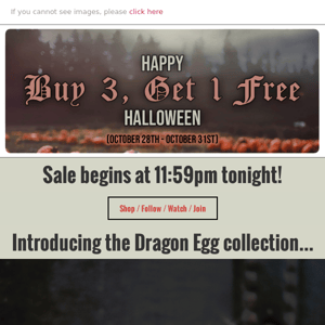 🎃🎃 BUY 3, GET 1 FREE STARTS AT MIDNIGHT + NEW PRODUCT DROPS?! SCARY! 🎃🎃