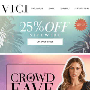 Vici Collection, Have You Heard? 25% Off Sitewide
