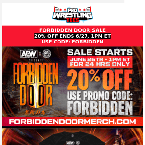 2 HRS Left: AEW x NJPW Forbidden Door Sale