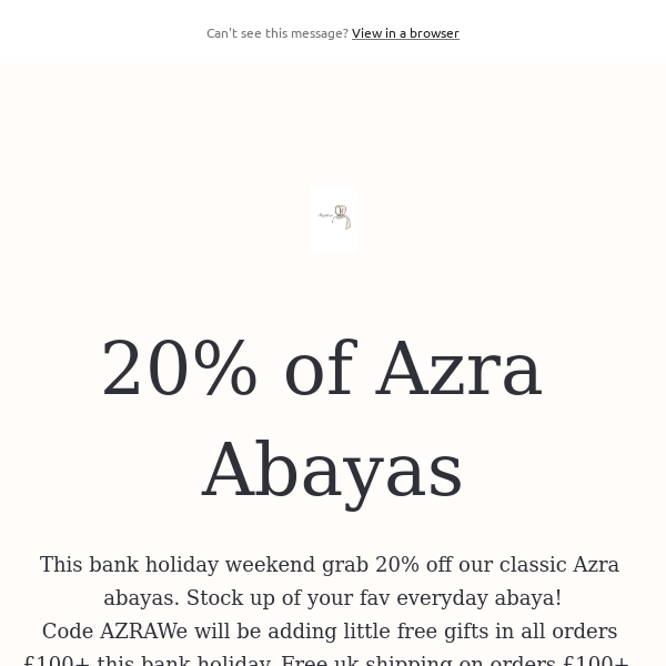 20% of Azra Abayas